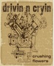 (Hard Rock) Drivin N Cryin - Crushing Flowers -...
