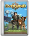 Everwind (Bohemia Interactive) [v.0.4.658 + 3 DLCs...