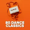 (Pop/Dance) VA - 80s Dance Classics - 2022, MP3 (t...