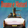 (Pop) Mediterraneo - Donne e motori - 2024, MP3, 3...