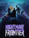 Nightmare Frontier [v 1.0.0.1607] (2026) PC | RePa...